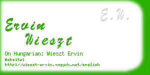 ervin wieszt business card